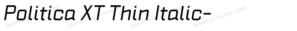 Politica XT Thin Italic字体转换